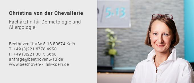 Ästhetische Dermatologie Köln - Ärzteteam Christina von der Chevallerie